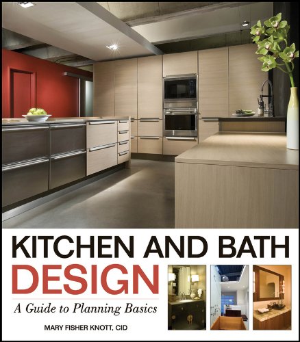 Kitchen and Bath Design: A Guide to Planning Basics (PDF/EPUB Version)