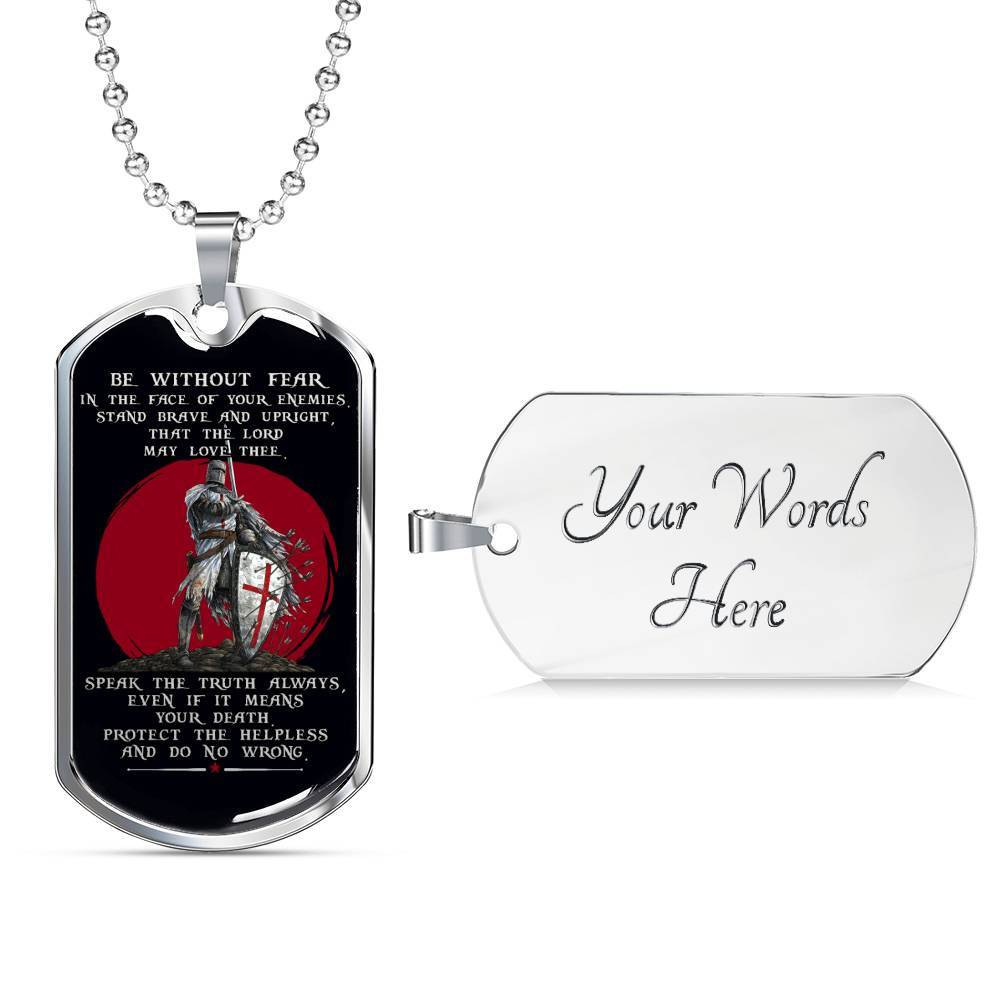 Knight Templar – Be Without Fear – English – Black – Military Ball Chain