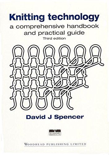 Knitting Technology: A Comprehensive Handbook and Practical Guide (Woodhead Publishing Series in Textiles) (PDF/EPUB Version)