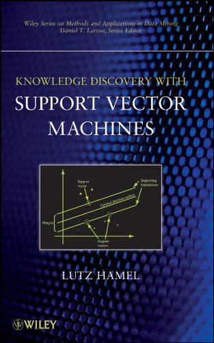 Knowledge Discovery with Support Vector Machines (Wiley Series on Methods and Applications in Data Mining Book 3) (PDF/EPUB Version)