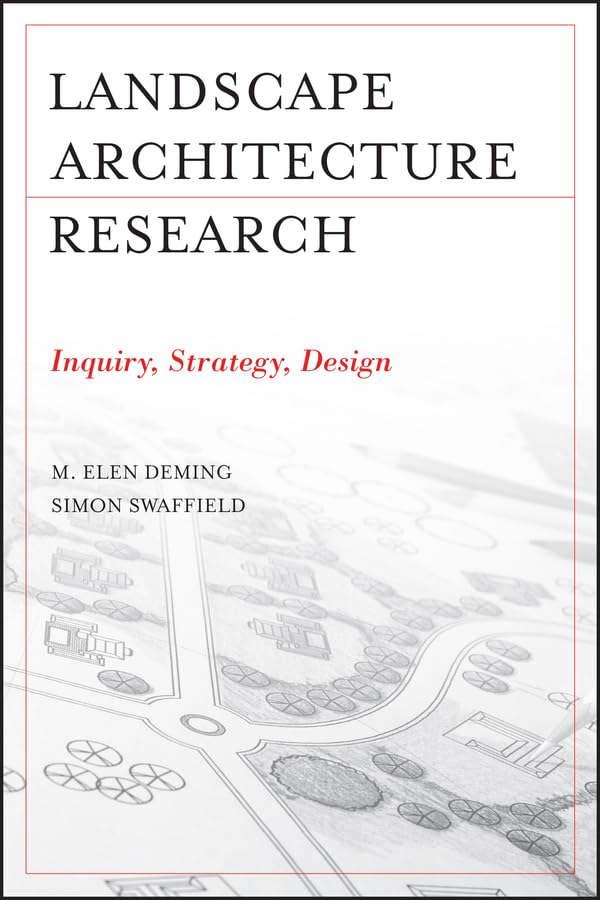 Landscape Architectural Research: Inquiry, Strategy, Design (PDF/EPUB Version)