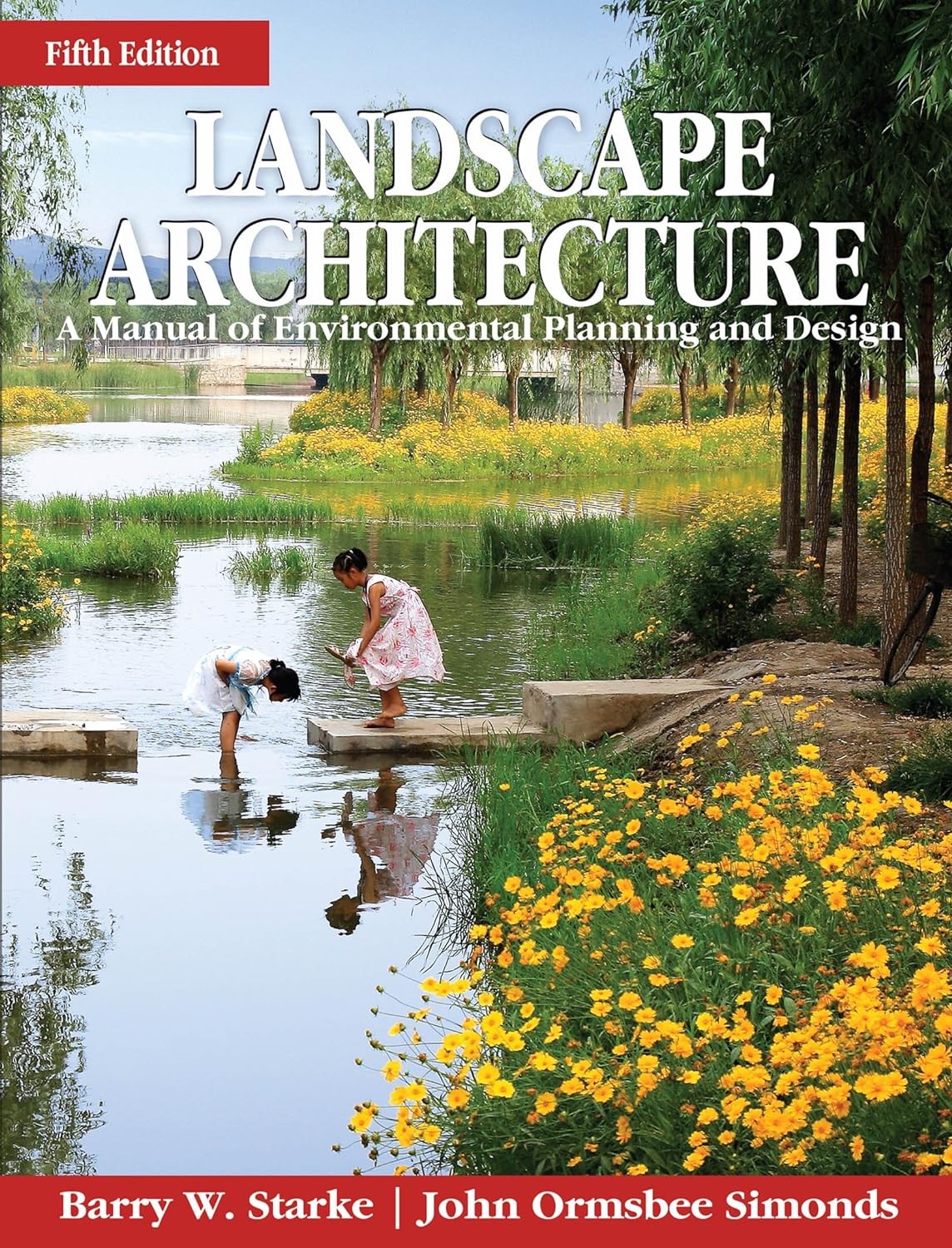 Landscape Architecture 5E (PB): A Manual of Environmental Planning and Design (PDF/EPUB Version)