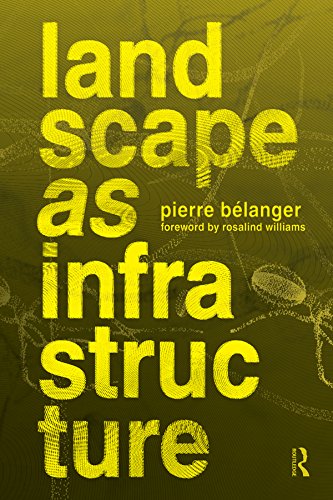 Landscape as Infrastructure: A Base Primer (PDF/EPUB Version)