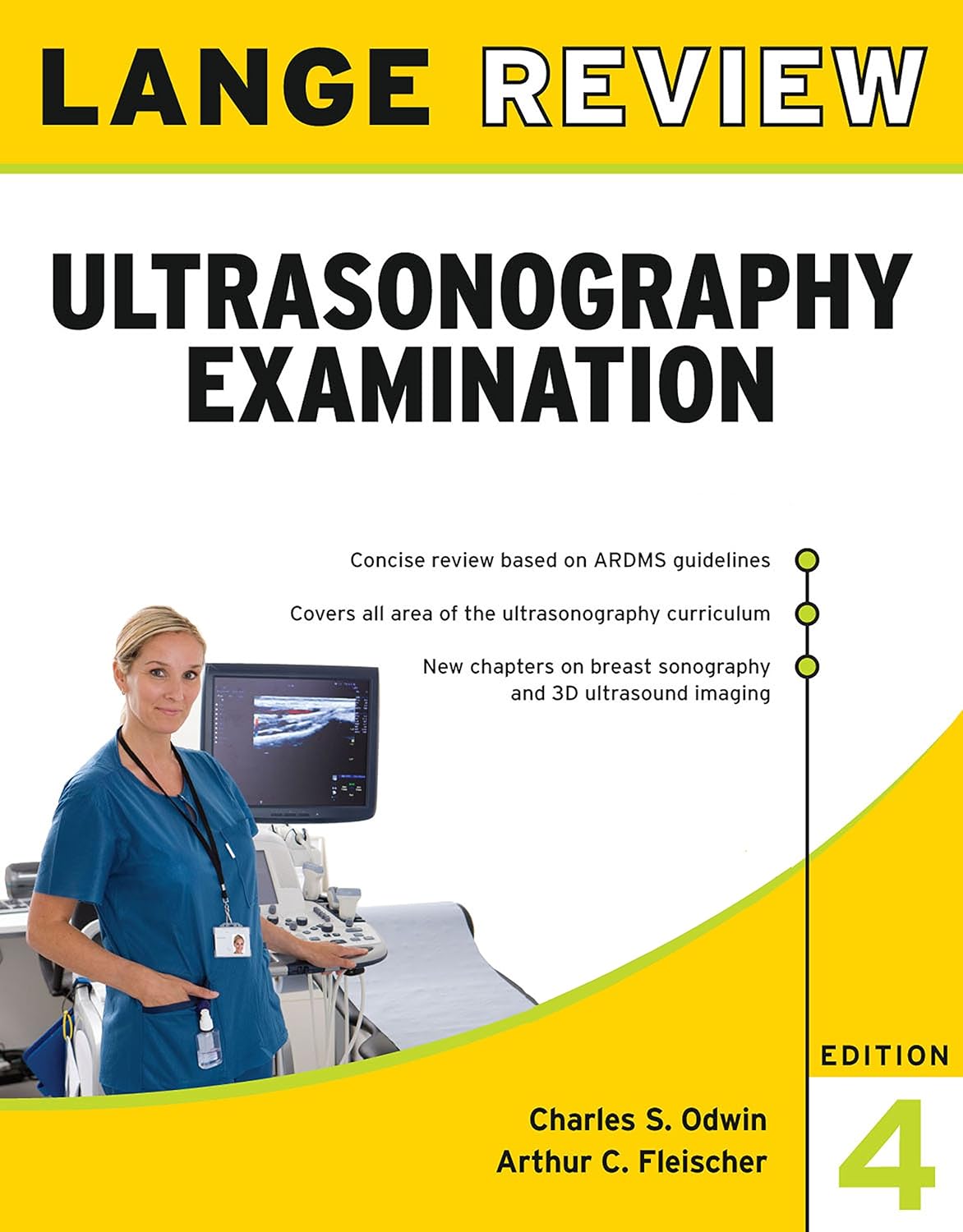 Lange Review Ultrasonography Examination, 4th Edition (LANGE Reviews Allied Health) (PDF/EPUB Version)