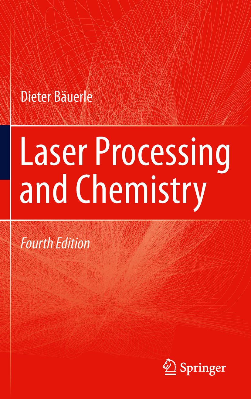 Laser Processing and Chemistry (PDF/EPUB Version)