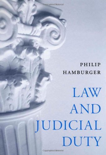 Law and Judicial Duty (PDF/EPUB Version)