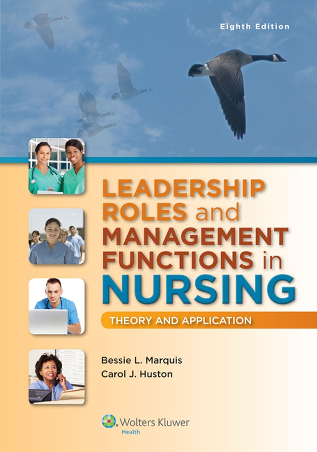 Leadership Roles and Management Functions in Nursing: Theory and Application (PDF/EPUB Version)