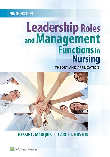 Leadership Roles and Management Functions in Nursing: Theory and Application (PDF/EPUB Version)