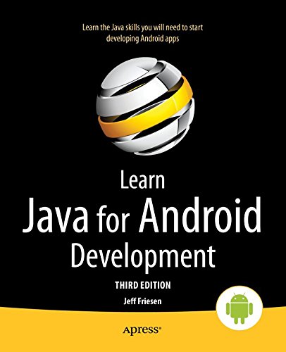 Learn Java for Android Development: Java 8 and Android 5 Edition (PDF/EPUB Version)