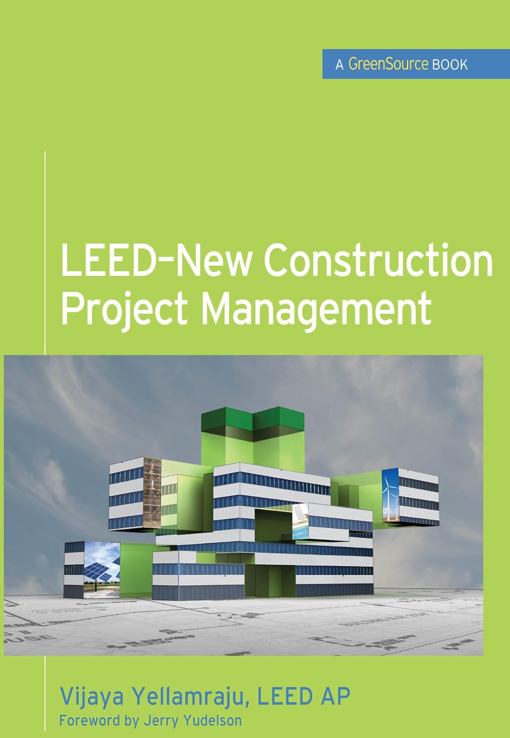 LEED-New Construction Project Management (GreenSource) (PDF/EPUB Version)