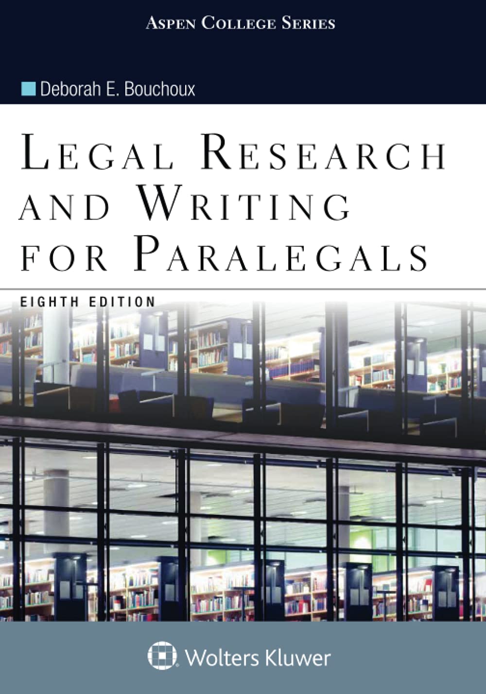 Legal Research and Writing for Paralegals (Aspen Paralegal Series) (PDF/EPUB Version)