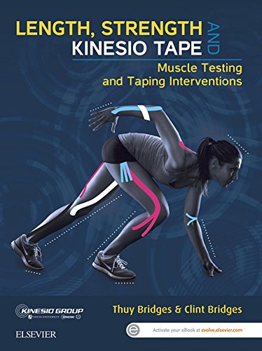 Length, Strength and Kinesio Tape - eBook: Muscle Testing and Taping Interventions (PDF/EPUB Version)