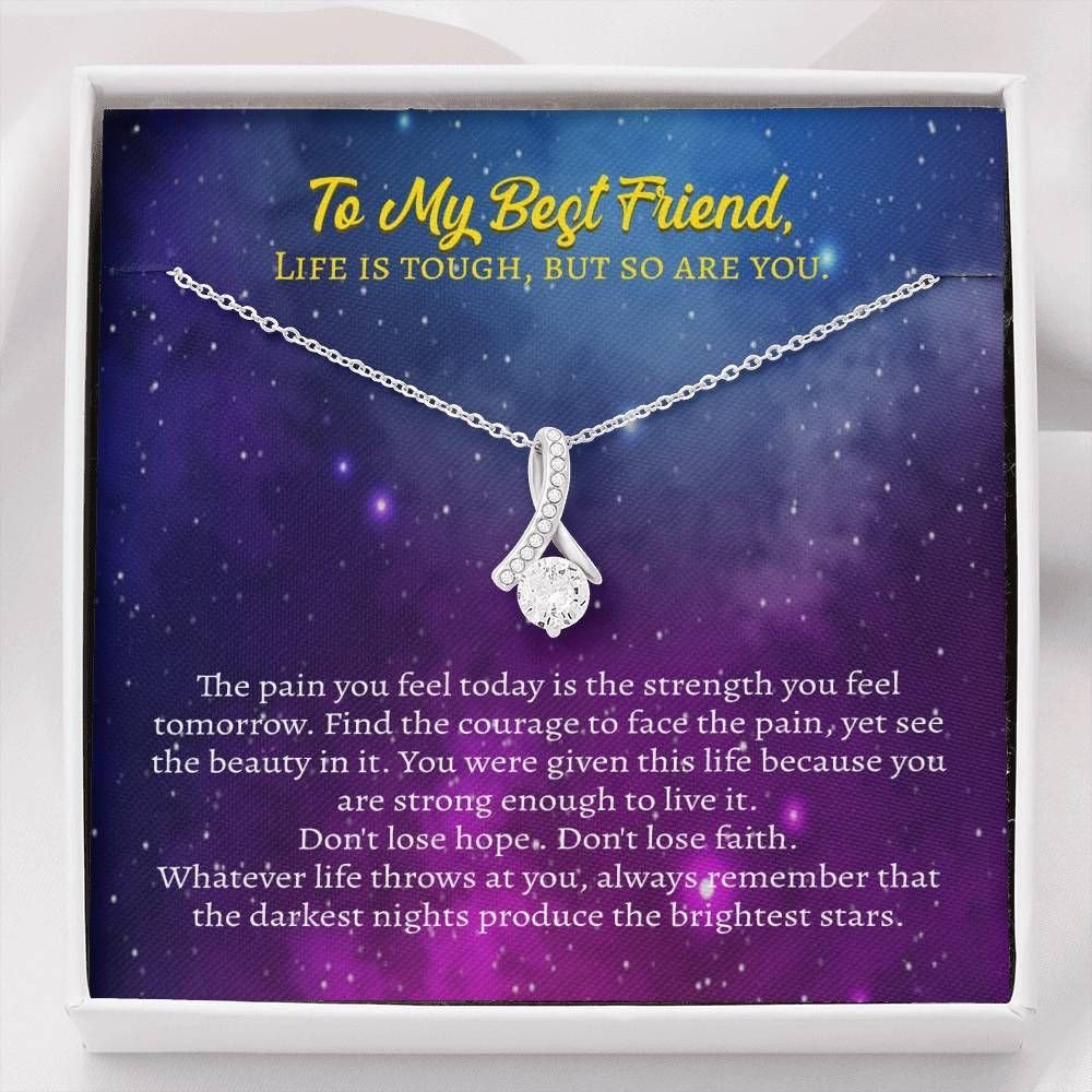 Life Is Touch But So Are You Alluring Beauty Necklace Gift For Mom