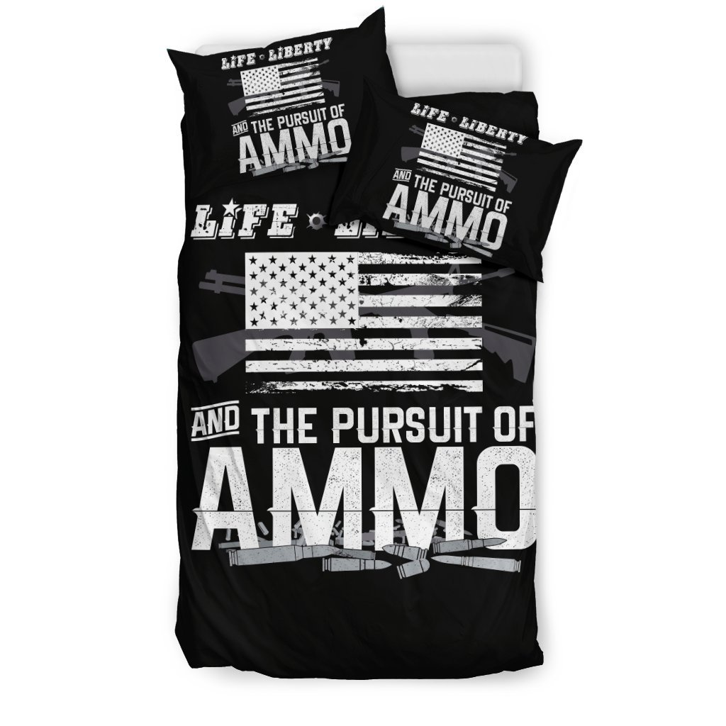 Life Liberty And The Pursuit Of Ammo 3D Customized Duvet Cover Bedding Set