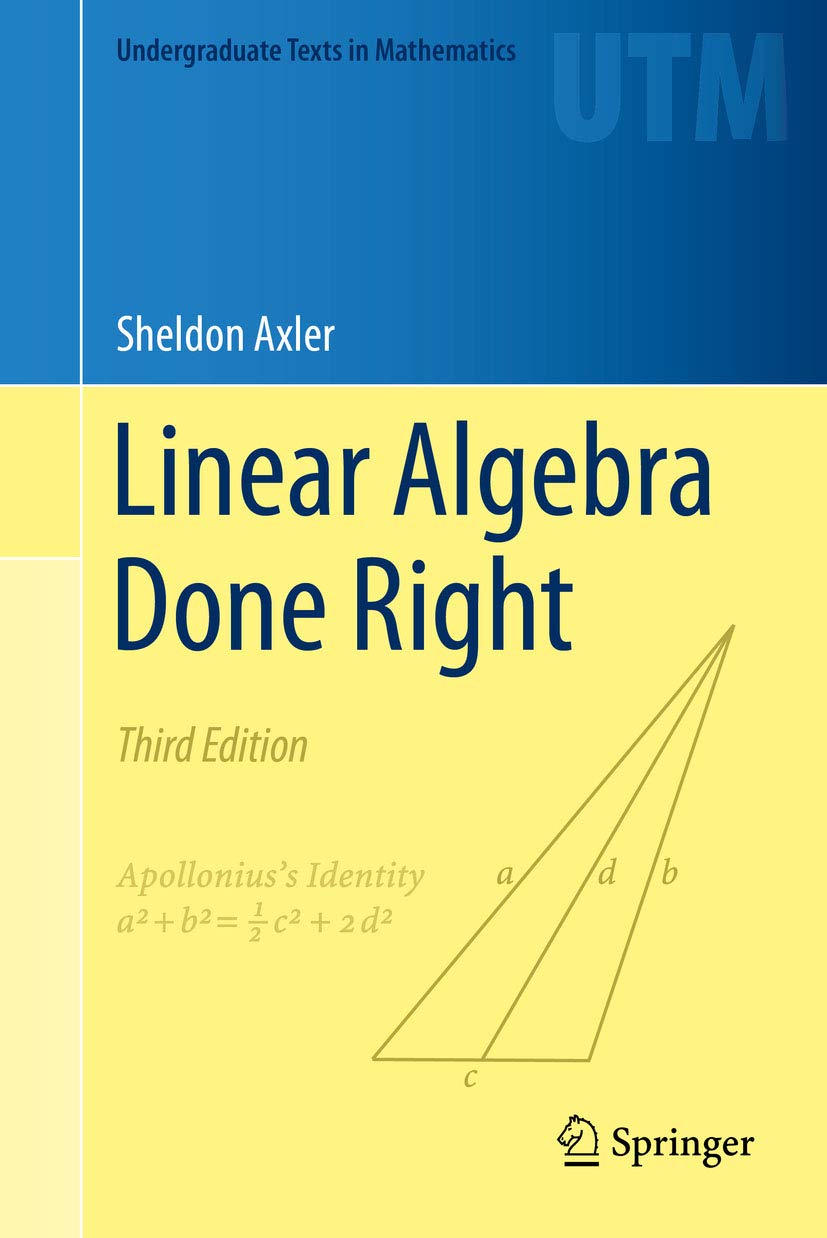 Linear Algebra Done Right (Undergraduate Texts in Mathematics) (PDF/EPUB Version)