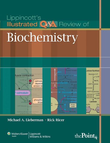 Lippincott's Illustrated Q&A Review of Biochemistry (PDF/EPUB Version)