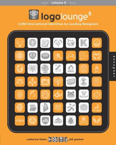 LogoLounge 5: 2,000 International Identities by Leading Designers (Logolounge (Hardcover)) (PDF/EPUB Version)