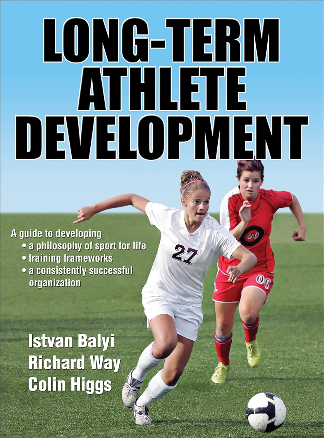 Long-Term Athlete Development (PDF/EPUB Version)