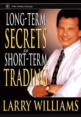 Long-Term Secrets to Short-Term Trading (Wiley Trading Book 78) (PDF/EPUB Version)