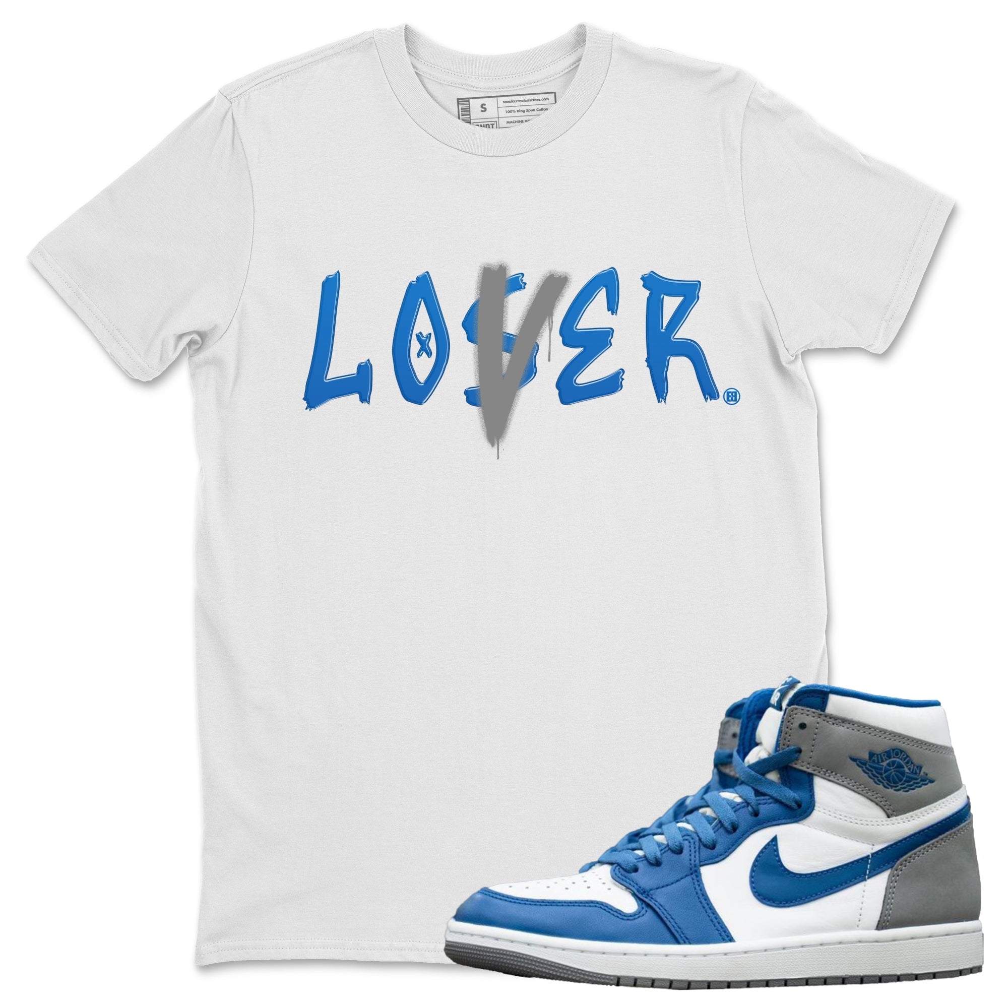 Loser Lover Unisex Tshirt – Air Jordan 1 True Blue