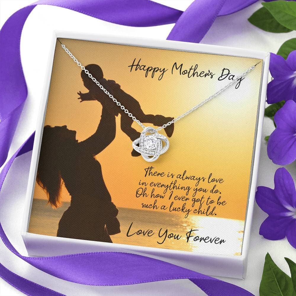 Love in Everything You Do Mother’s Day Love Knot Necklace