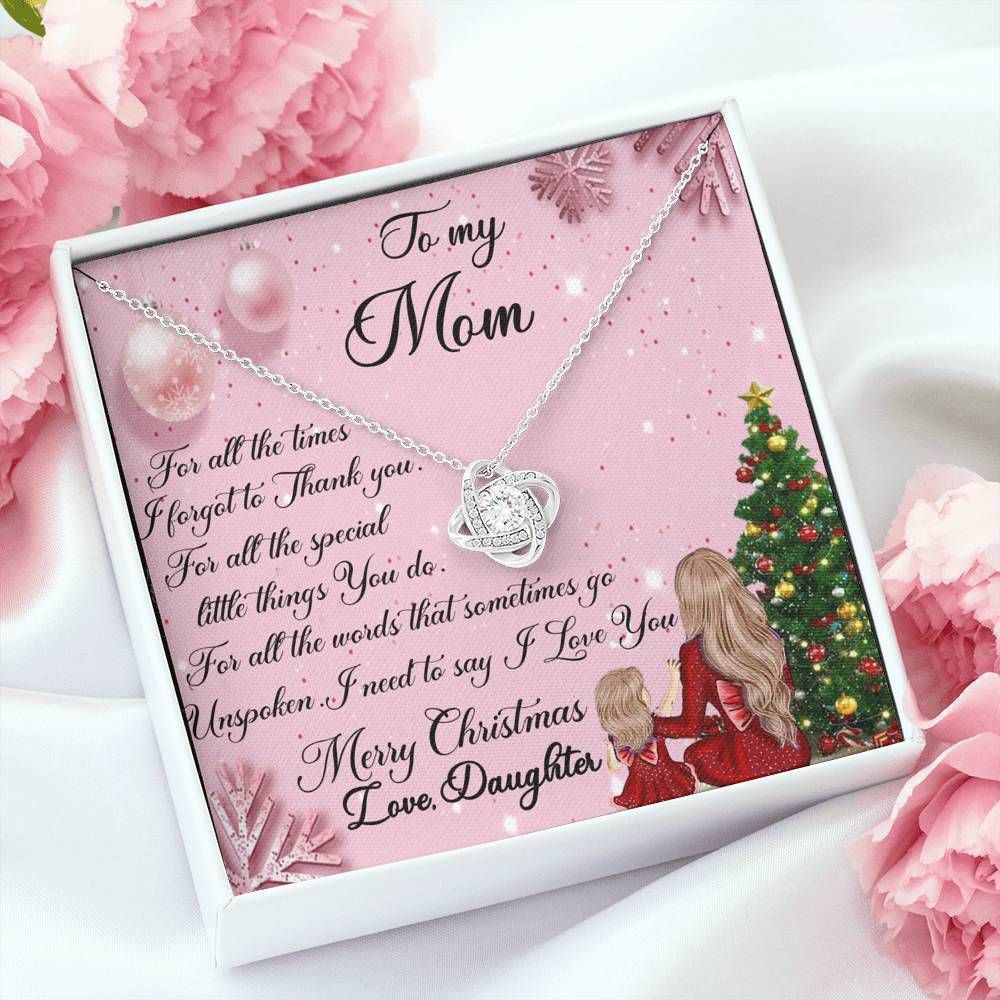 Love Knot Necklace Daughter Gift For Mom I Need To Say I Love You
