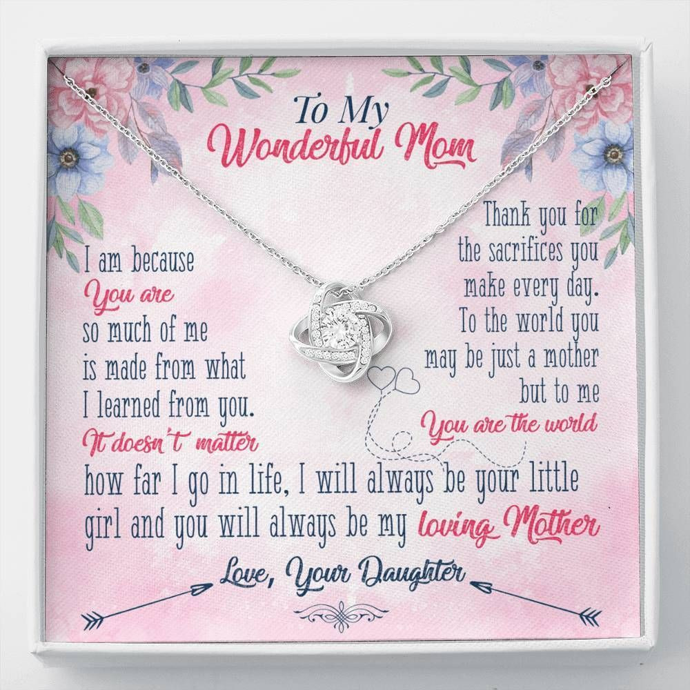 Love Knot Necklace Daughter Gift For Mom You Are The World