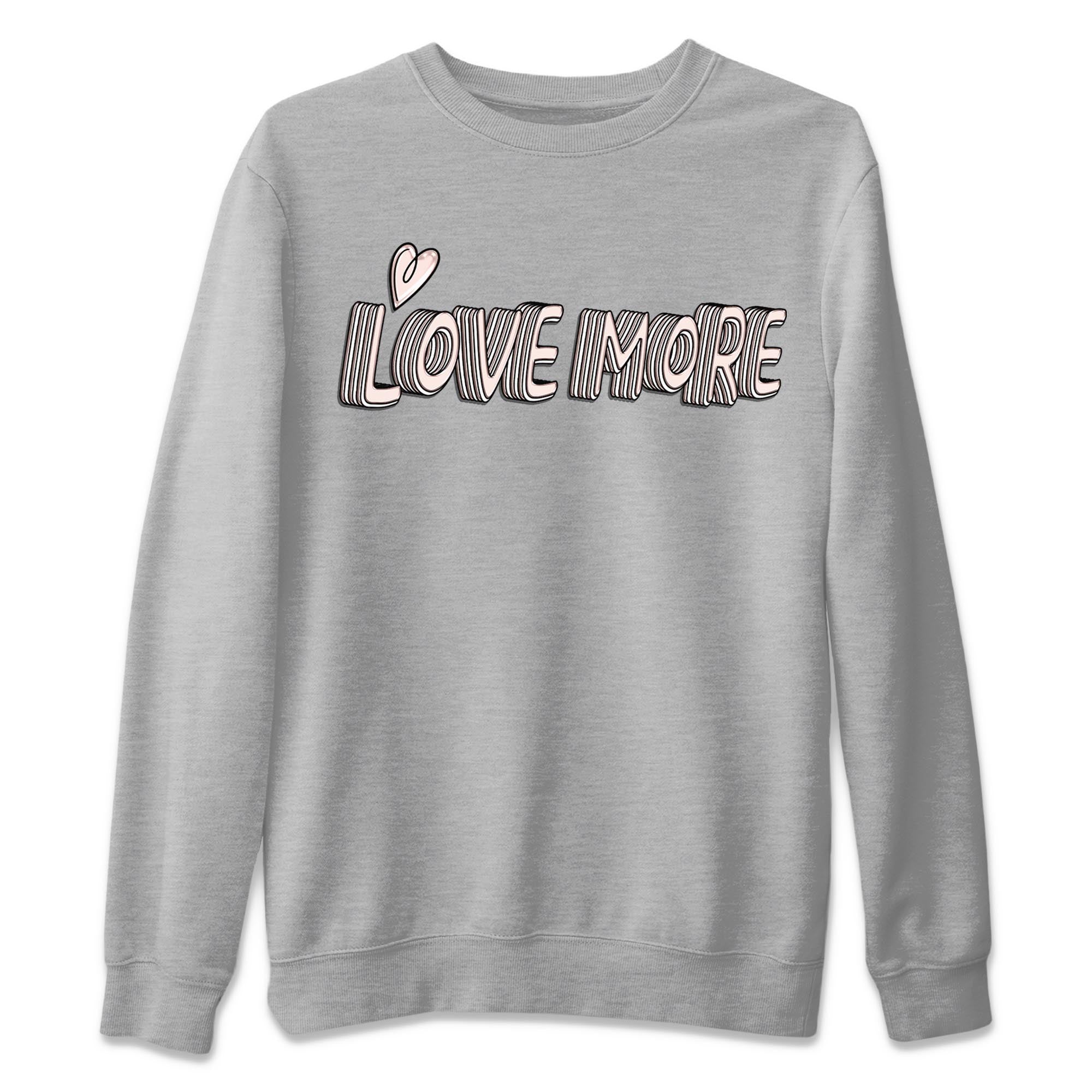 Love More Unisex Sweater – Air Jordan 1 Washed Pink, Sneakers Matching Sweater