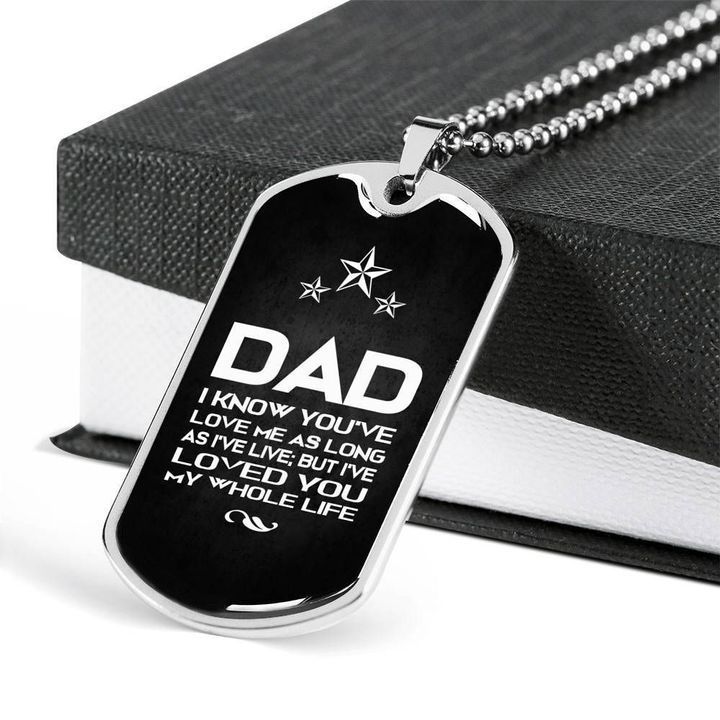 Love You My Whole Life Dog Tag Necklace Gift For Dad