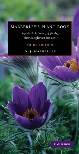 Mabberley's Plant-book: A Portable Dictionary of Plants, their Classification and Uses (PDF/EPUB Version)