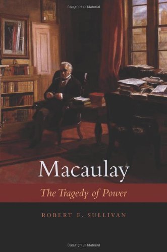 Macaulay: The Tragedy of Power (PDF/EPUB Version)