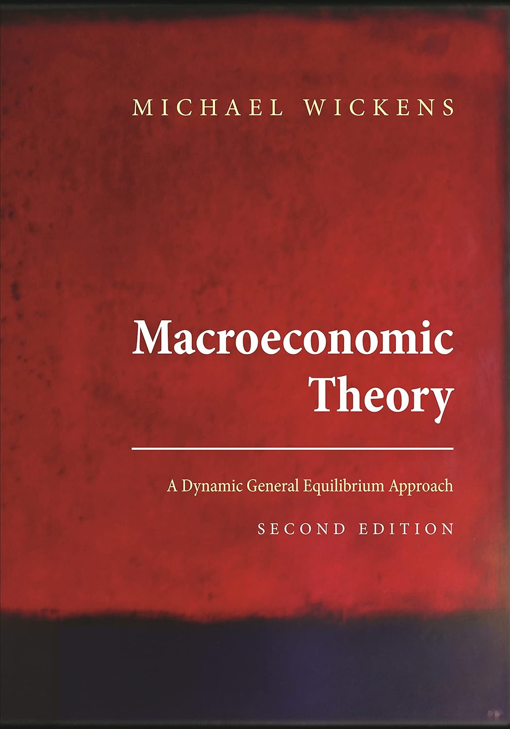 Macroeconomic Theory: A Dynamic General Equilibrium Approach - Second Edition (PDF/EPUB Version)