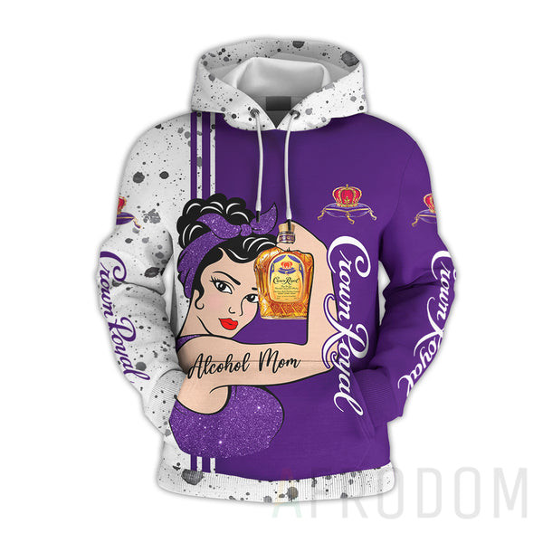 Mama Needs Her Crown Royal Hoodie