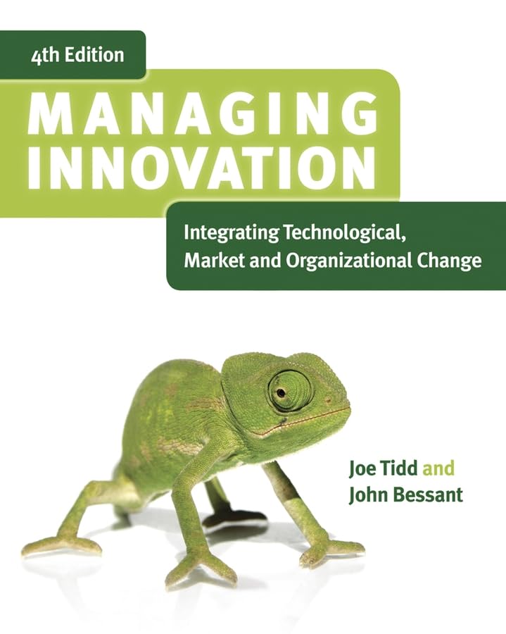 Managing Innovation: Integrating Technological, Market and Organizational Change (PDF/EPUB Version)