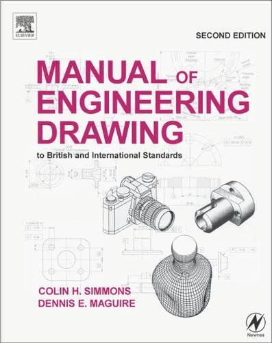 Manual of Engineering Drawing: to British and International Standards (PDF/EPUB Version)