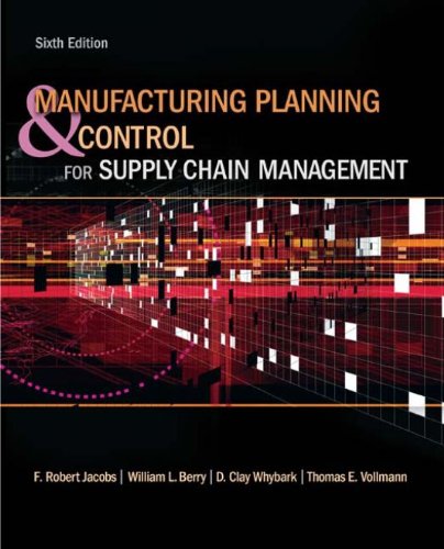 Manufacturing Planning and Control for Supply Chain Management (The Mcgraw-hill/Irwin Series Operations and Decision Sciences) (PDF/EPUB Version)