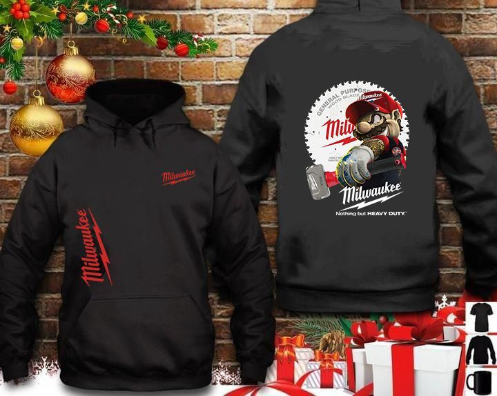 Mario milwaukee nothing but heavy duty Hoodie
