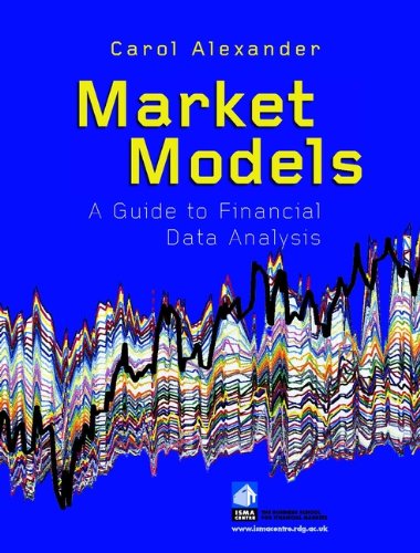 Market Models: A Guide to Financial Data Analysis (PDF/EPUB Version)