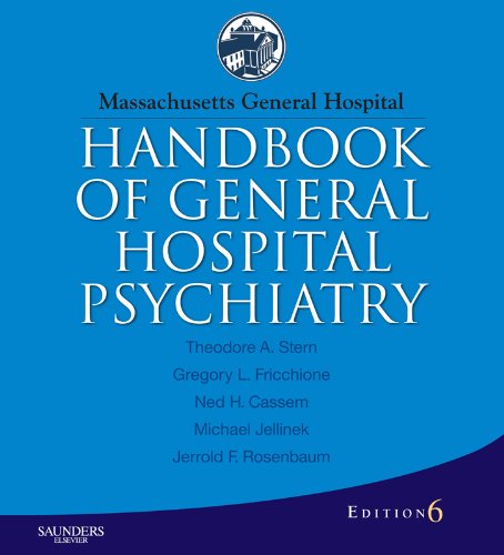 Massachusetts General Hospital Handbook of General Hospital Psychiatry: Expert Consult - Online and Print (Expert Consult Title: Online + Print) (PDF/EPUB Version)