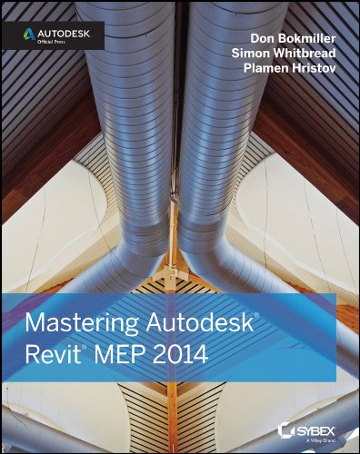Mastering Autodesk Revit MEP 2014: Autodesk Official Press (PDF/EPUB Version)