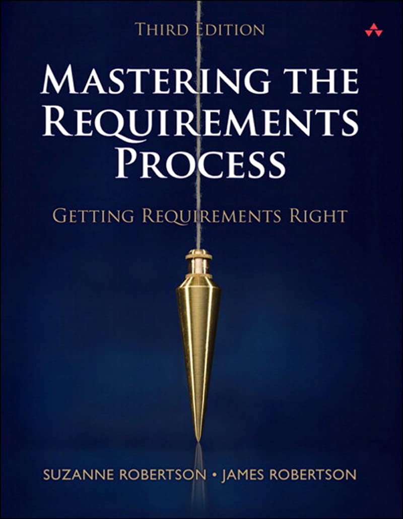 Mastering the Requirements Process: Getting Requirements Right (PDF/EPUB Version)