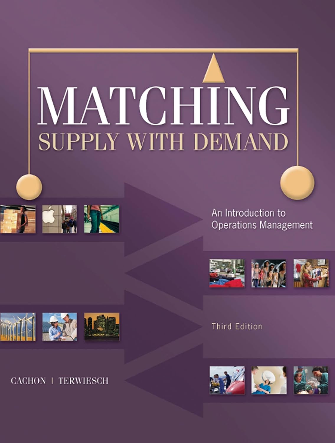 Matching Supply with Demand: An Introduction to Operations Management (PDF/EPUB Version)