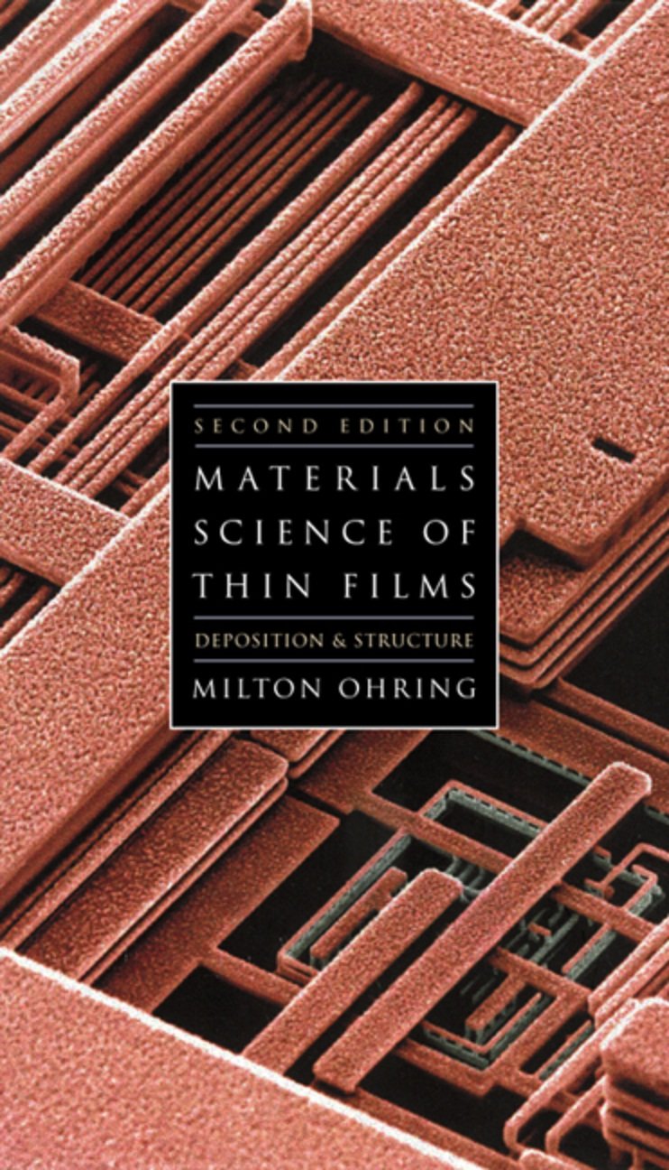 Materials Science of Thin Films: Depositon and Structure (PDF/EPUB Version)
