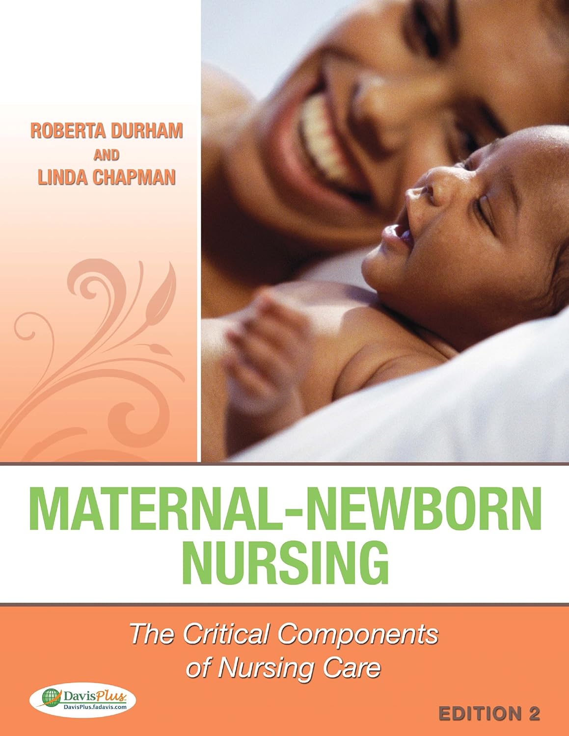 Maternal-Newborn Nursing The Critical Components of Nursing Care (PDF/EPUB Version)