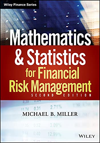 Mathematics and Statistics for Financial Risk Management (Wiley Finance) (PDF/EPUB Version)