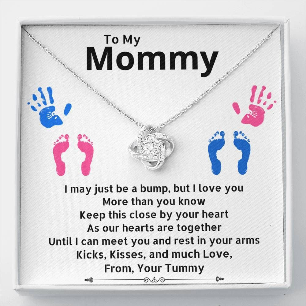 Meaningful Gift For Mom Love Knot Necklace I May Just Be A Bump