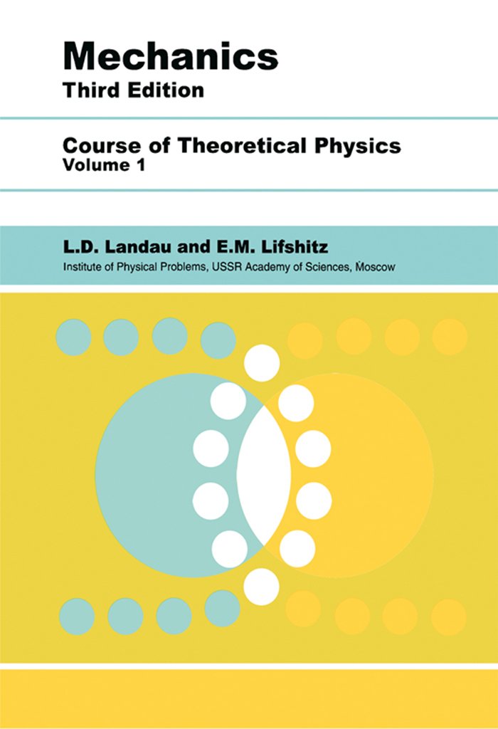 Mechanics: Volume 1 (Course of Theoretical Physics S) (PDF/EPUB Version)