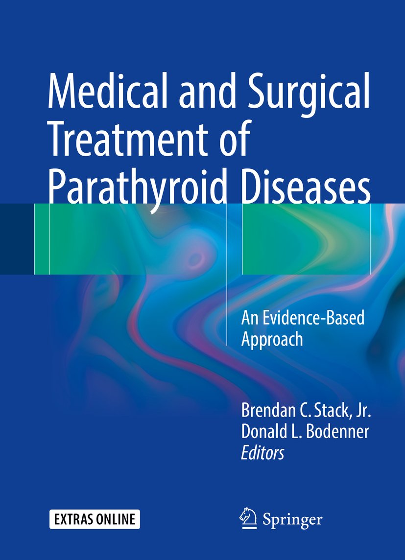 Medical and Surgical Treatment of Parathyroid Diseases: An Evidence-Based Approach (PDF/EPUB Version)