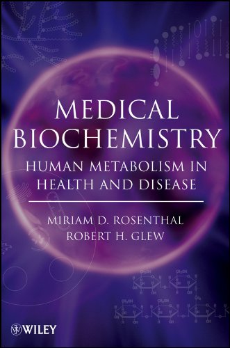 Medical Biochemistry: Human Metabolism in Health and Disease (PDF/EPUB Version)