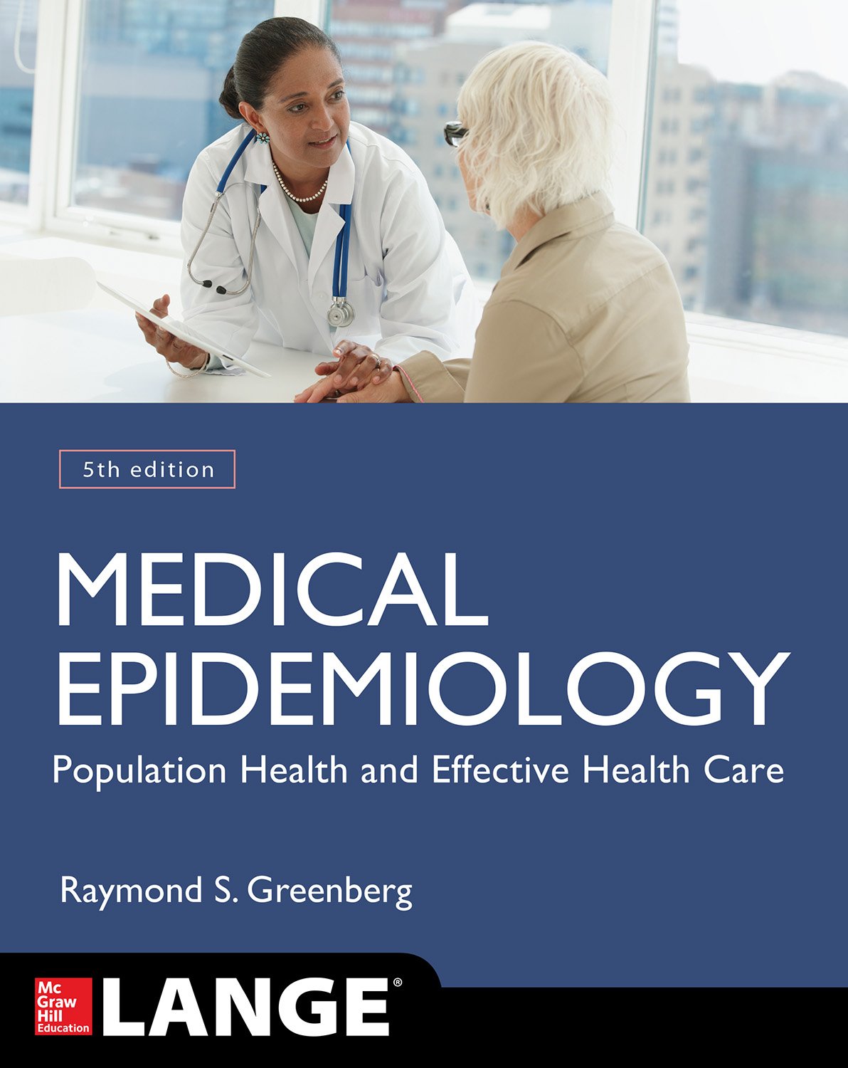 Medical Epidemiology: Population Health and Effective Health Care, Fifth Edition (LANGE Basic Science) (PDF/EPUB Version)